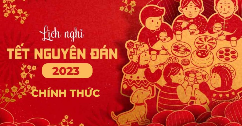 Lich Nghi Tet Nguyen Dan 2023 Didongviet