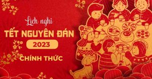 Lich Nghi Tet Nguyen Dan 2023 Didongviet